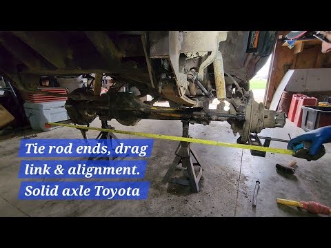 Set alignment toe at home solid axle version. Tie rod ends, drag link rebuild. 84 Toyota Pickup