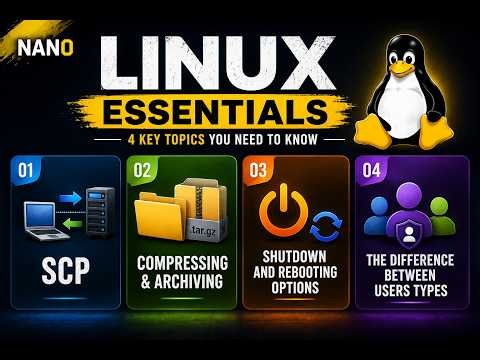 #4 Linux Basics | شرح SCP و Compression وإدارة Users وأوامر Shutdown
