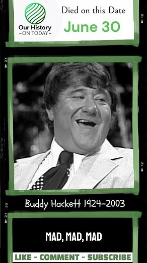 Died on this Date: Buddy Hackett (2003) #BuddyHackett #HollywoodLegend #comedyicon