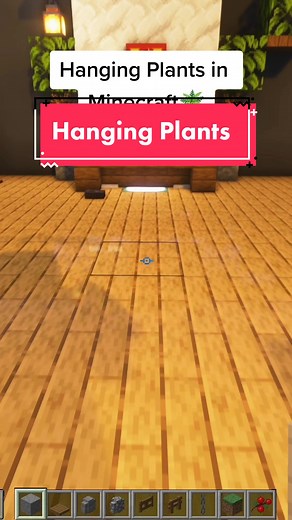 How to Make Hanging Plants in Minecraft