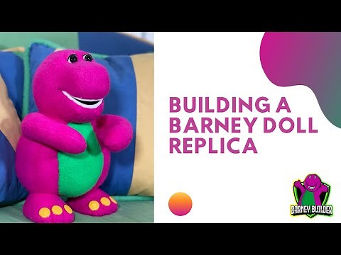 Building a Barney Doll Replica