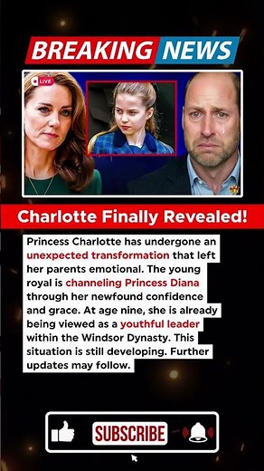 BREAKING: Princess Charlotte Transformation Leaves Parents In Tears — Palace Reacts #royalfamily