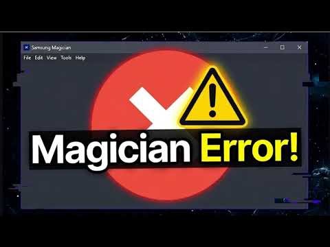 How to fix Get Rid of Magician has encountered an error keep happening in Samsung Magician