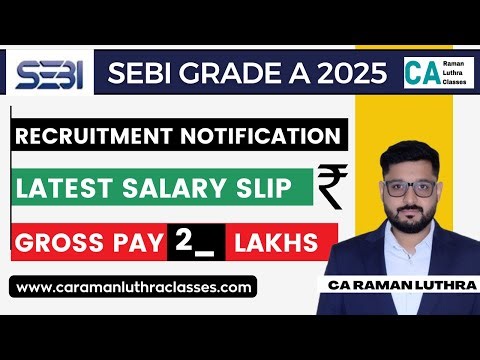 LATEST SALARY SLIP! | SEBI Grade A 2025 Recruitment | GROSS/NET PAY |