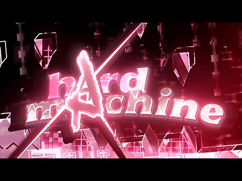【4K】 "Hard Machine" [NEW TOP 3!] by komp (Extreme Demon) [41K SPECIAL] | Geometry Dash 2.11