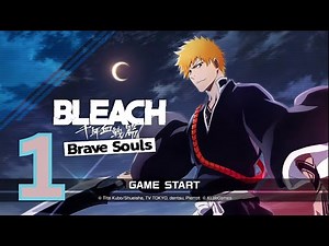Bleach: Brave Souls Gameplay 1