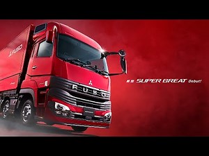 FUSO | スーパー・グレート デビュー！