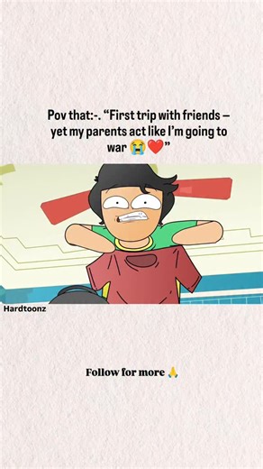 cartoon wale bhai on Instagram: "First trip with friends hits different when parents care like this 🥺💖 . . . . #viral #explorepage✨ #trendingreels #doodle #fyp #trending #viralreels #hardtoonz #hardy #firsttrip #indianparents #familycare #parentsbelike"