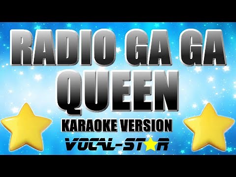 Queen - Radio Ga Ga | With Lyrics HD Vocal-Star Karaoke
