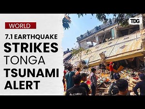 Tonga Hit by 7.1 Magnitude Quake, Authorities Issue Tsunami Alert | The Daily Guardian