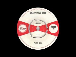 Patsy Cole - Disappointed Bride