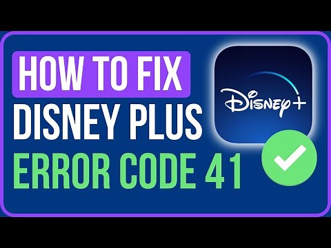 FIX DISNEY PLUS ERROR CODE 41 | How to Fix Disnet Plus Subscription Support Error Code 41
