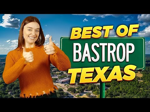 Exploring The Best Of Bastrop Texas!