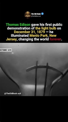 What Happened on December 31, 1879? This Changed Human History Forever