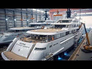 Inside the Eclipse Superyacht Factory: Building the World’s $1.5 Billion Private Megayacht