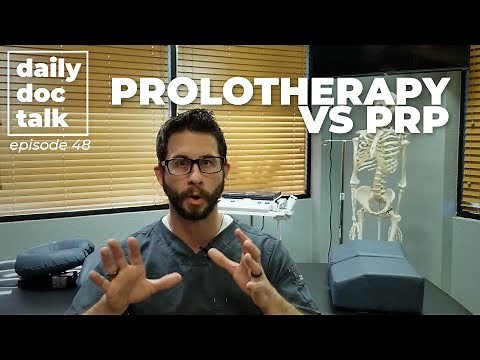 Prolotherapy vs PRP | DailyDocTalk 48