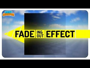 How To Make Fade In Fade Out Effect In Obby Creator