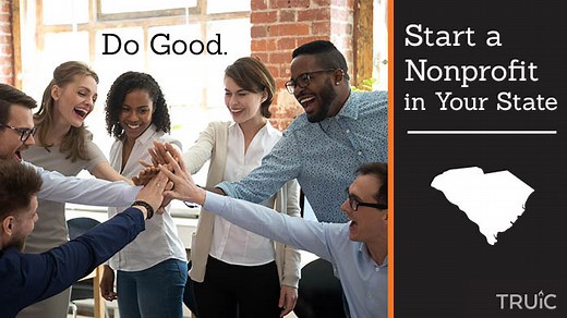 How to Start a Nonprofit in South Carolina - 501c3 | TRUiC
