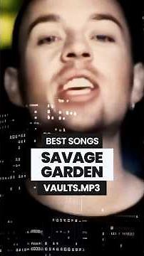 BEST SAVAGE GARDEN SONGS ⭐ #savagegarden #music