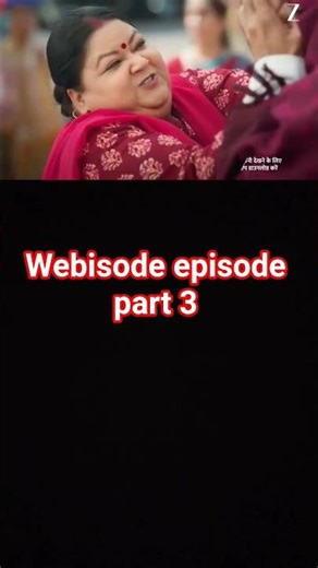 webisode episode part 3