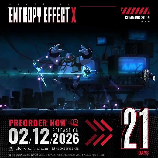 🌟21 Days🌟 till the launch of BlazBlue Entropy Effect X on #ps5 #nintendoswitch and #xbox !