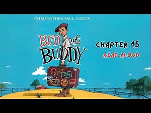 BUD, NOT BUDDY (Newbery Medal Winner) Chap 15 Read Aloud | Upper Elementary Classroom (Grades 4–6)