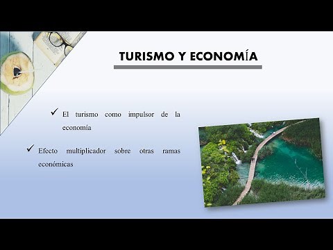 ¡TURISMO Y ECONOMÍA ! Turismo como catalizador del crecimiento económico..