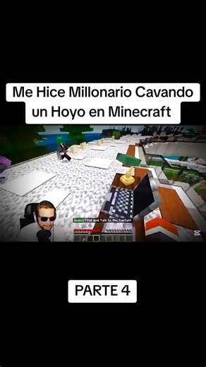 Me Hice Millonario Cavando un Hoyo en Minecraft PARTE 4 | minecraft