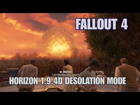 Fallout 4 Ep 3 Horizon 1.9.4d Desolation Mode Let's Play