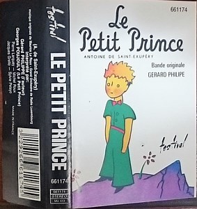 Antoine De Saint-Exupéry, Gérard Philipe - Le Petit Prince