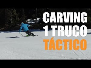 Esquí Carving - 1 truco táctico para mejorar los giros