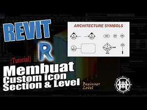 Tutorial Membuat Custom Icon Section dan Level di Revit - (Beginner)