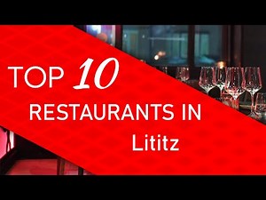Top 10 best Restaurants in Lititz, Pennsylvania