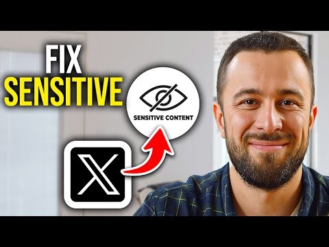 How To Fix This Account Might Include Sensitive Content on X