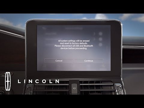 How to Perform a SYNC® 3 Connect Master Reset | How-To | Lincoln