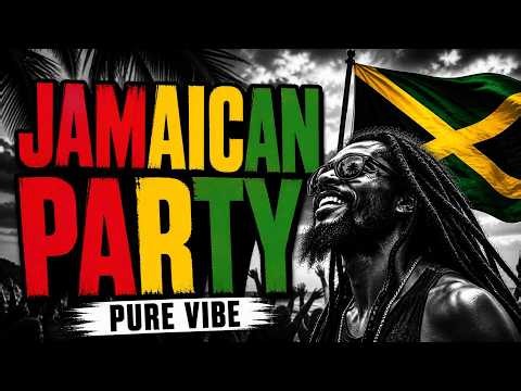 JAMAICAN PARTY 🇯🇲🔥 | Pure Vibe – Ultimate Reggae Dancehall Energy