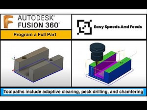 Adaptive Clearing, Peck Drilling, and Chamfering. A Fusion 360 full part.