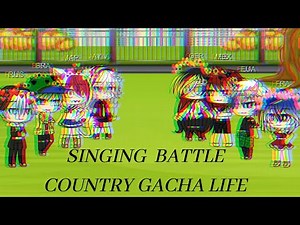 Singing battle (countryhumans // Gacha life)