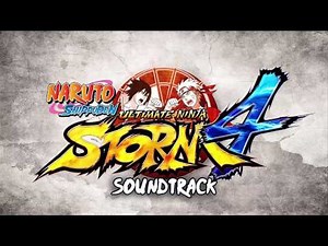 Naruto Storm 4 Soundtrack -Naruto VS Sasuke Final Battle 1