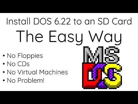 How to Install DOS 6.22 to an SD Card - The easy way!