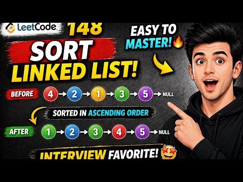 Linked list lecture 13 - Sort List - leetcode 148 solved