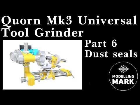 Quorn Mk3 Tool Grinder Part 6 Dust Seals