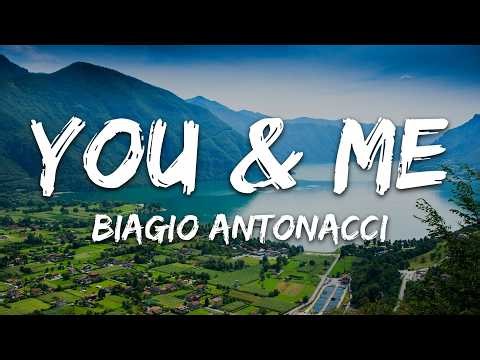 Biagio Antonacci - YOU & ME (Testo/Lyrics)