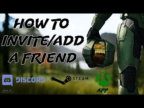 HOW TO ADD or INVITE FRIENDS - HALO INFINITE (XBOX or PC)