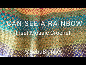 Step-by-step inset mosaic crochet pattern I Can See A Rainbow