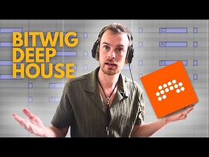 Deep House Secrets: Bitwig Studio Techniques Unveiled