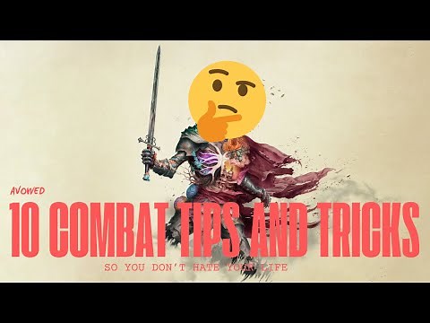⚔️ Avowed Combat Guide – 10 Tips and Tricks to Make Your Life Easier