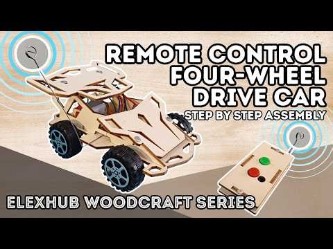 Remote Control 4WD Car Assembly Tutorial ELEXHUB Woodcraft Series