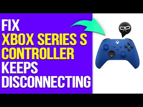 How To Fix Xbox Series S Controller Keeps Disconnecting (What Should You Do To Resolve The Issue?)