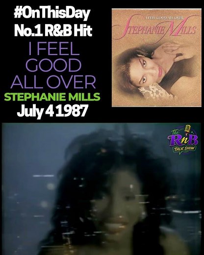 #onthisday July 4 1987, "I Feel Good All Over" no.1 r&b by Stephanie Mills